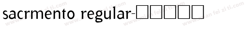 sacrmento regular字体转换